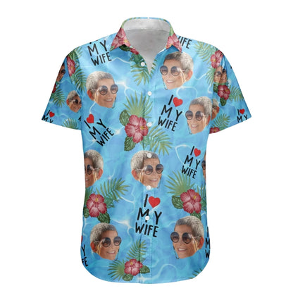 I Love My Wife Custom Face Tropical Hawaiian Shirt Mens, Custom Photo Hawaiian Shirt For Husband HE0600