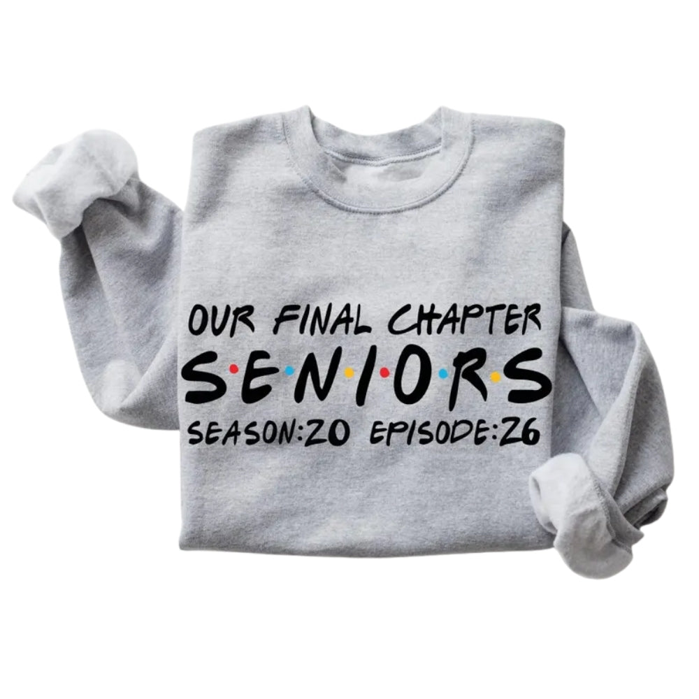 Our Final Chapter Senior 2026 Sweatshirt, Women's Graduation Sweatshirt 2D0359