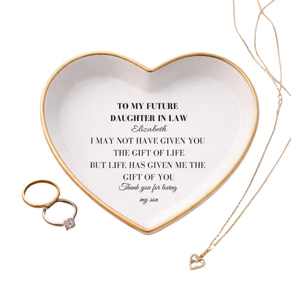 To My Future Daughter In Law Custom Wedding Jewelry Dish, Custom Daughter In Law Ring Dish WD0453
