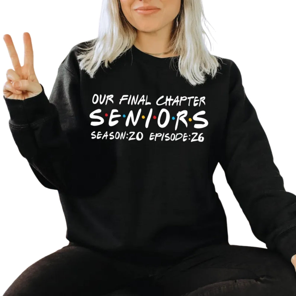 Our Final Chapter Senior 2026 Sweatshirt, Women's Graduation Sweatshirt 2D0359