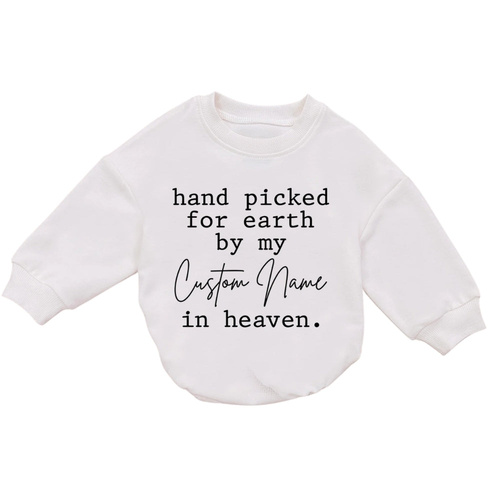 Hand Picked For Earth By My Custom Name In Heaven Baby Romper Sweatshirt, Memorial Baby Romper Sweatshirt BB0186