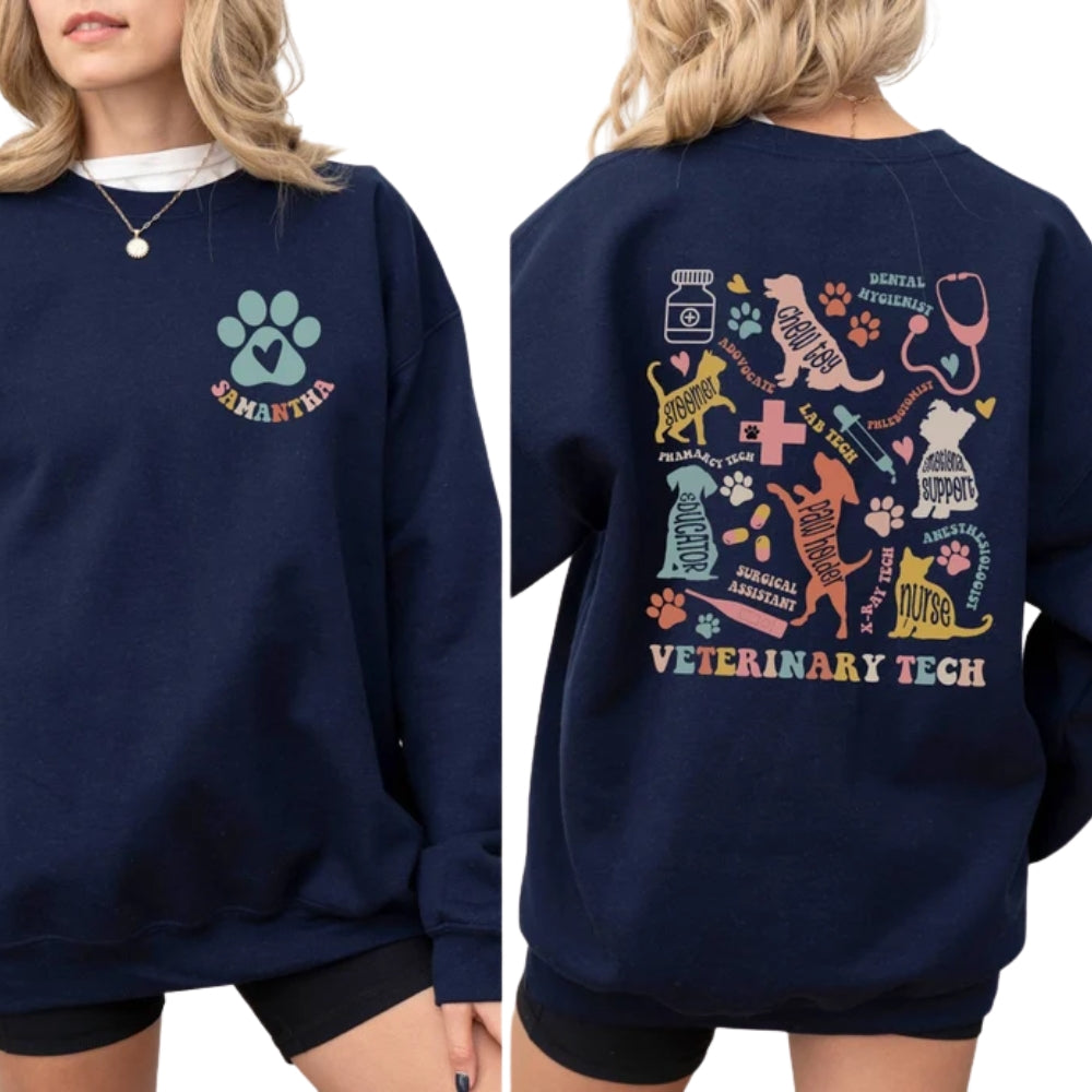 Custom Veterinary Tech Sweatshirt For Women, Custom Vet Assistant Sweatshirt 2D0410