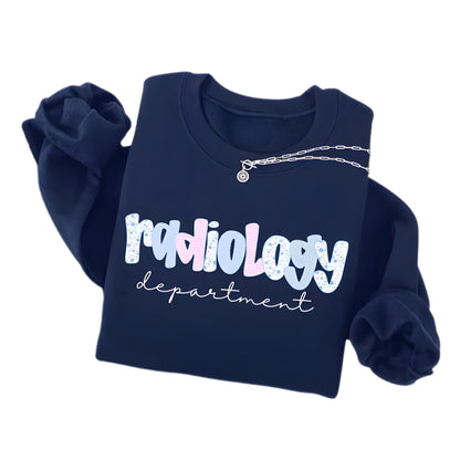 Womens Radiology Department Sweatshirt, Xray Technologist Sweatshirt 2D0464