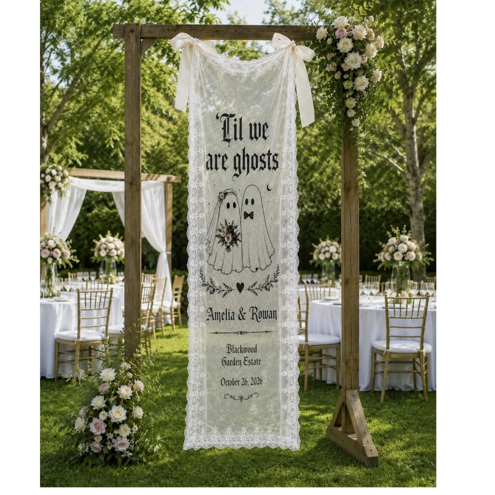 Til We The Ghosts Custom Halloween Wedding Lace Welcome Banner, Custom Wedding Halloween Welcome Sign WD0390