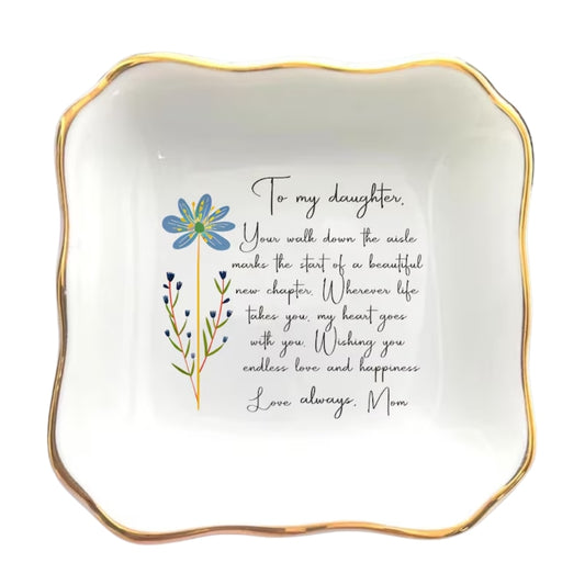 To My Daughter Custom Birth Month Flower Ring Dish On Her Wedding Day, Personalized Wedding Jewelry Dish For Daughter WD0155