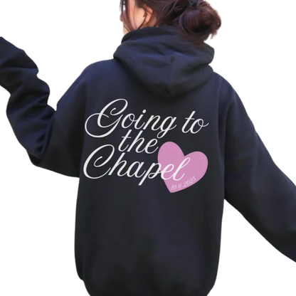 Going To Chapel Custom Date Engaged Hoodie For Bride, Custom Engagement Sweatshirts 2D0869