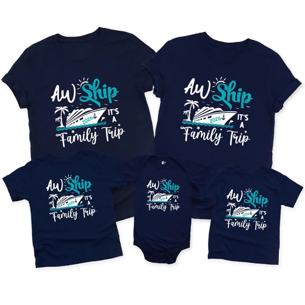 Custom Aw Ship It's A Family Trip Matching Cruise Family Vacation T Shirts, Custom Family Vacation Shirts ET0098