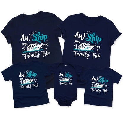Custom Aw Ship It's A Family Trip Matching Cruise Family Vacation T Shirts, Custom Family Vacation Shirts ET0098
