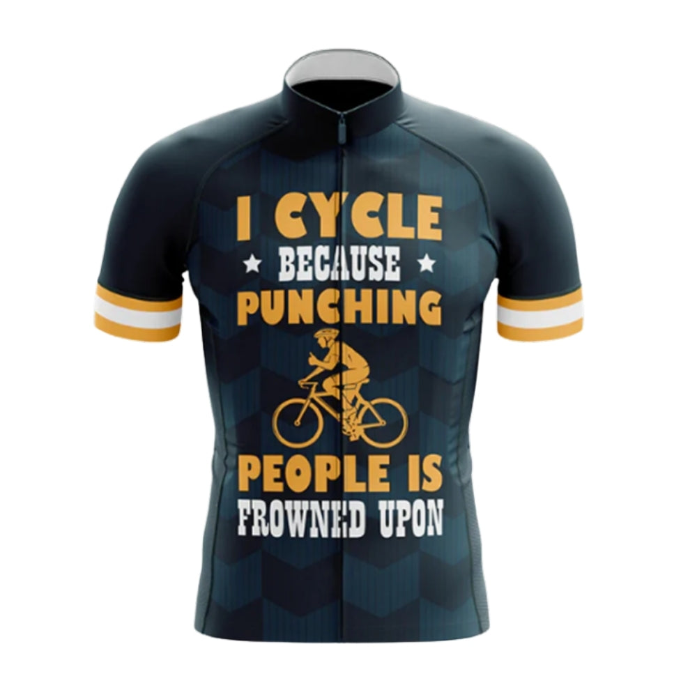 I Cycle Because Punching People Is Frowned Upon Men's Short Sleeve Cycling Jersey, Funny Cycling Jersey CG0656