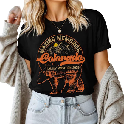 Making Memories Colorado Custom Family Vacation Matching T-Shirts, Custom Colorado Trip Matching Shirts For Family ET1119