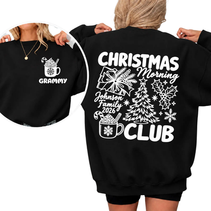Custom Christmas Morning Club Matching Family Sweatshirt, Custom Christmas Family Sweatshirt ET1645