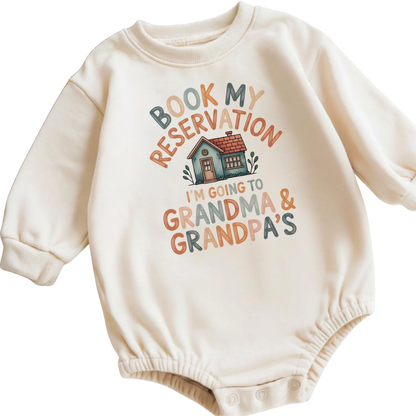 Book My Reservation I'm Going To Grandma & Grandpa's Baby Romper Sweatshirt, Grandma And Grandpa Baby Romper Sweatshirt BB0135
