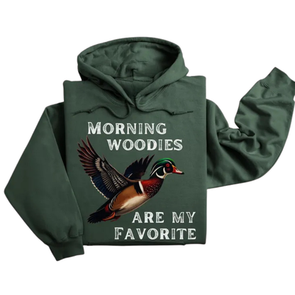 Morning Woodies Are My Favourite Duck Hunting Hoodies Men, Funny Hunting Hoodies For Hunters 2D0921
