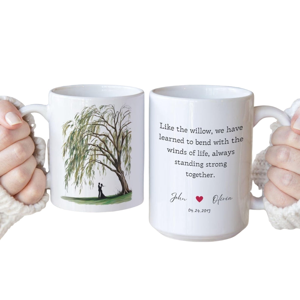 Like The Willow We Have Learned To Bend Of Life Personalized 9th Anniversary Mug, Custom Willow Tree Wedding Anniversary Mug WD0264