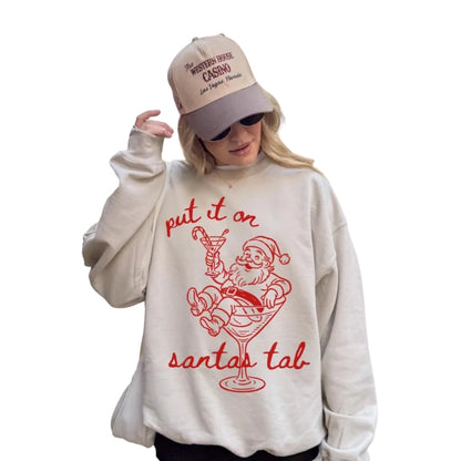 Put It On Santas Tab Sweatshirt, Funny Santa Christmas Sweatshirt 2D0531
