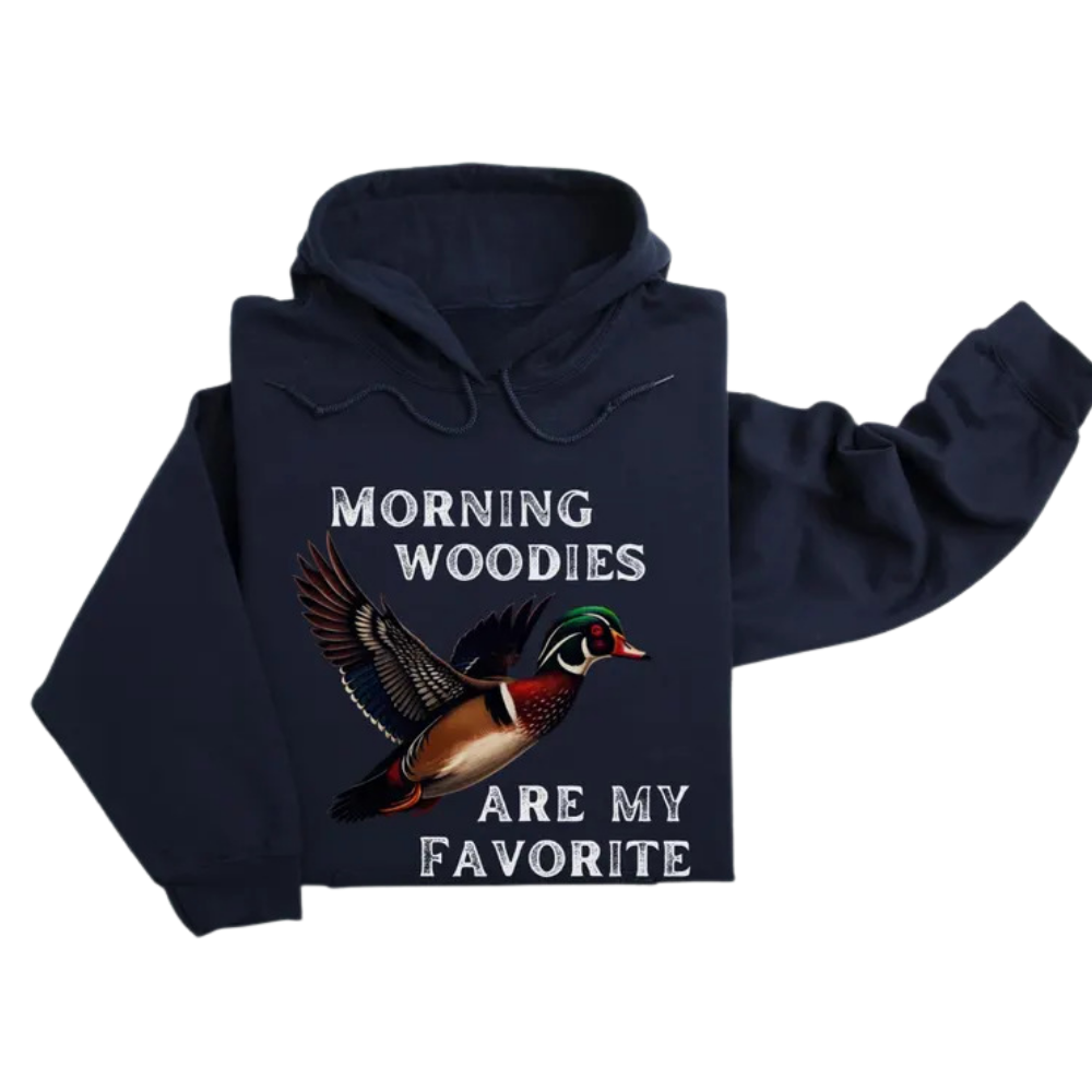 Morning Woodies Are My Favourite Duck Hunting Hoodies Men, Funny Hunting Hoodies For Hunters 2D0921