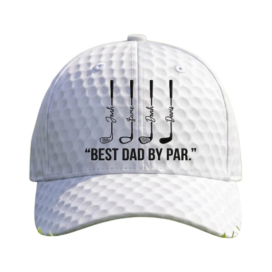 Best Dad By Par Custom Kid Name Golf Baseball Cap 3D Printed, Personalized Father's Day Gift Golf Cap CP0488