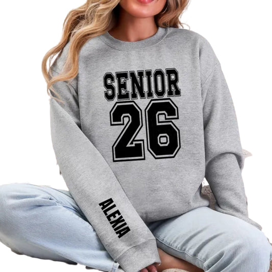 Custom Name Senior 2026 Sweatshirt, Custom Graduation 2026 Sweatshirt 2D0365