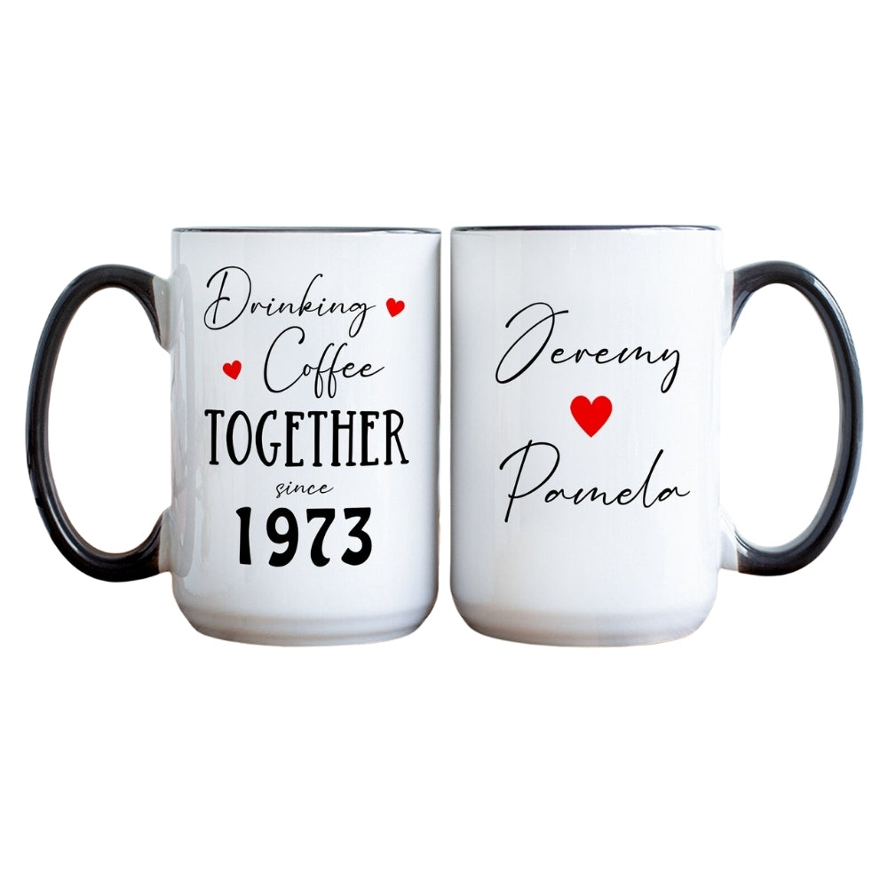 Drinking Coffee Together Since Custom Year Anniversary Mug, Custom Wedding Anniversary Mug WD0265