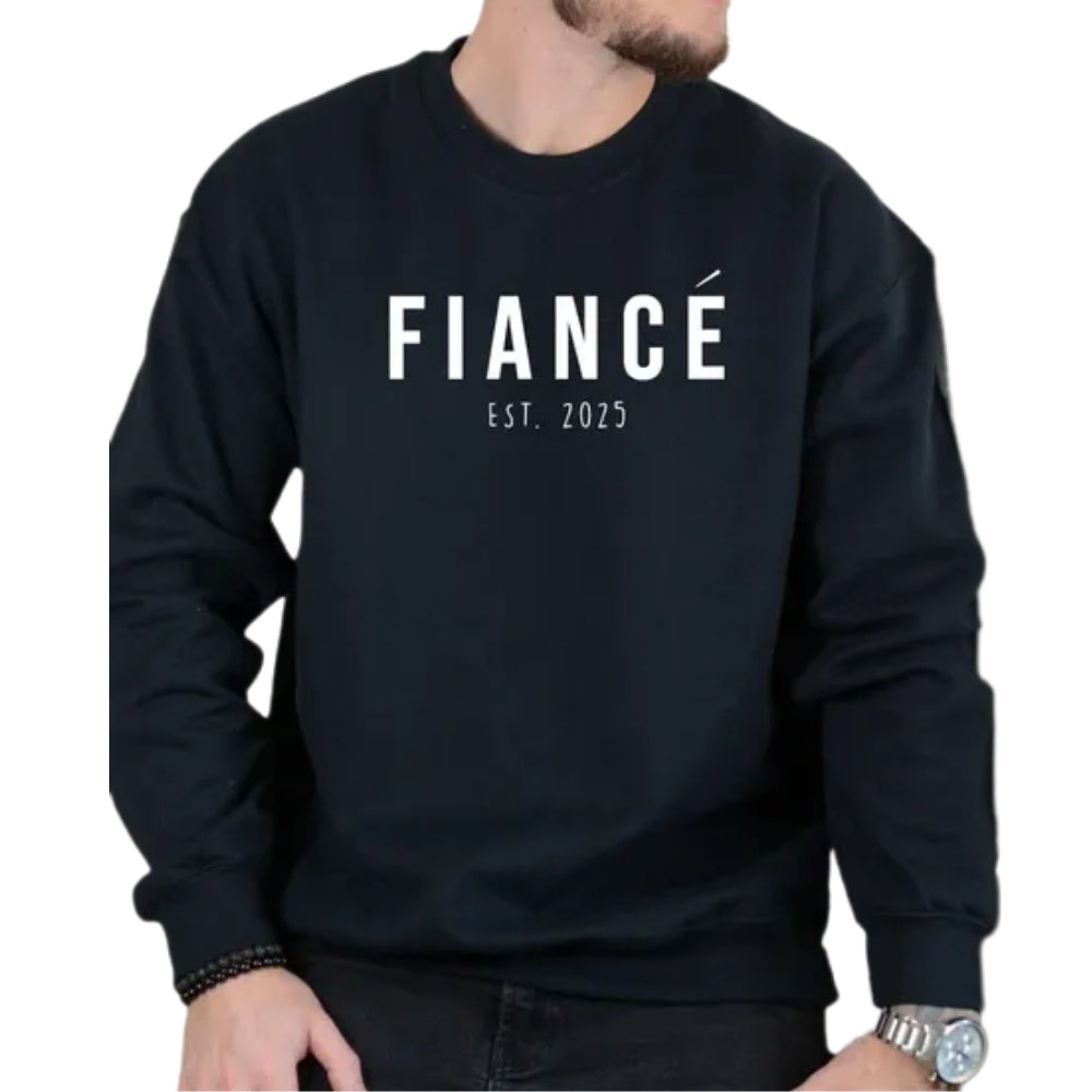 Custom Fiancee Fiance Sweatshirt, Custom Engagement Sweatshirt 2D0257