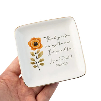 Thank You For Raising The Man I've Prayed For Custom Birth Month Flower Ring Dish For Mother Of The Groom, Personalized Mother Of The Groom Jewelry Dish From Daughter WD0158