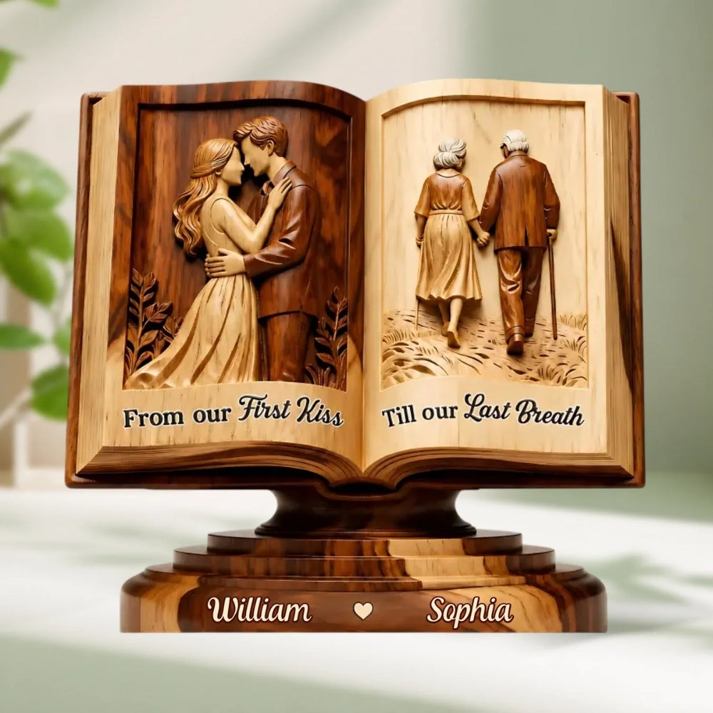 From Our First Kiss Till Our Last Breath Custom Couple Name Book Wooden Plaque, Personalized Wedding Wooden Block WD0807
