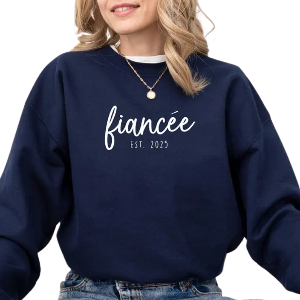 Custom Fiancee Fiance Sweatshirt, Custom Engagement Sweatshirt 2D0257