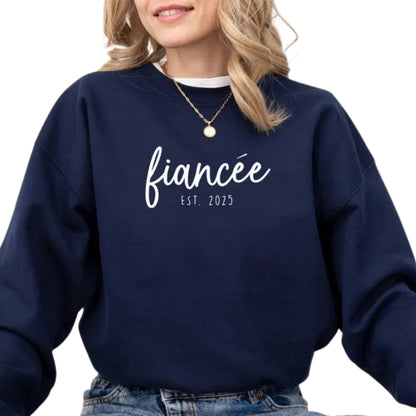 Custom Fiancee Fiance Sweatshirt, Custom Engagement Sweatshirt 2D0257