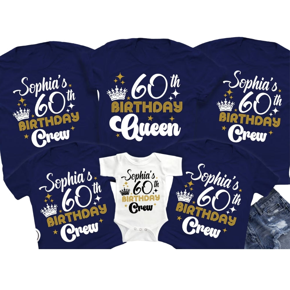 60th Birthday Queen Custom Matching Family T Shirts, Custom 60th Birthday Matching Shirts For Family ET0408