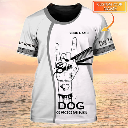 Dog Grooming Shirt Grooming Apparel Dog Groomer Custom Tshirt Gift To Groomer TO2094