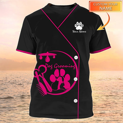Dog Groomer Custom T Shirt Pet Groomer Uniform Pink Salon Pet Personalized Name 3D Tshirt TO2086