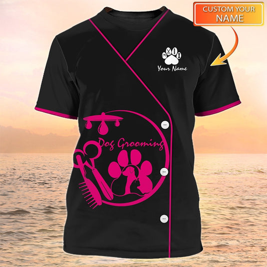 Dog Groomer Custom T Shirt Pet Groomer Uniform Pink Salon Pet Personalized Name 3D Tshirt TO2086