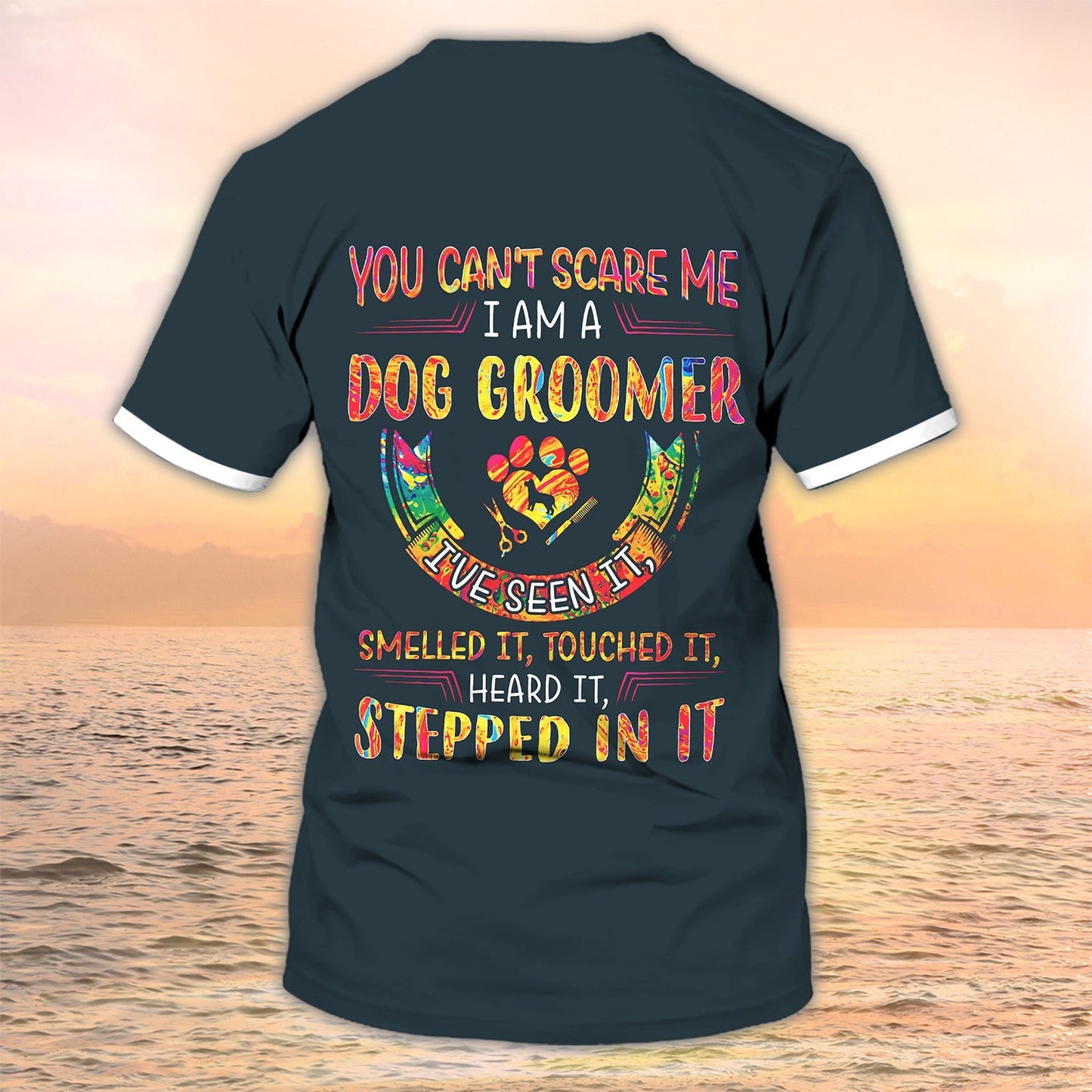 Dog Groomer Custom T Shirt Grooming Uniform I Am A Dog Groomer TO2087
