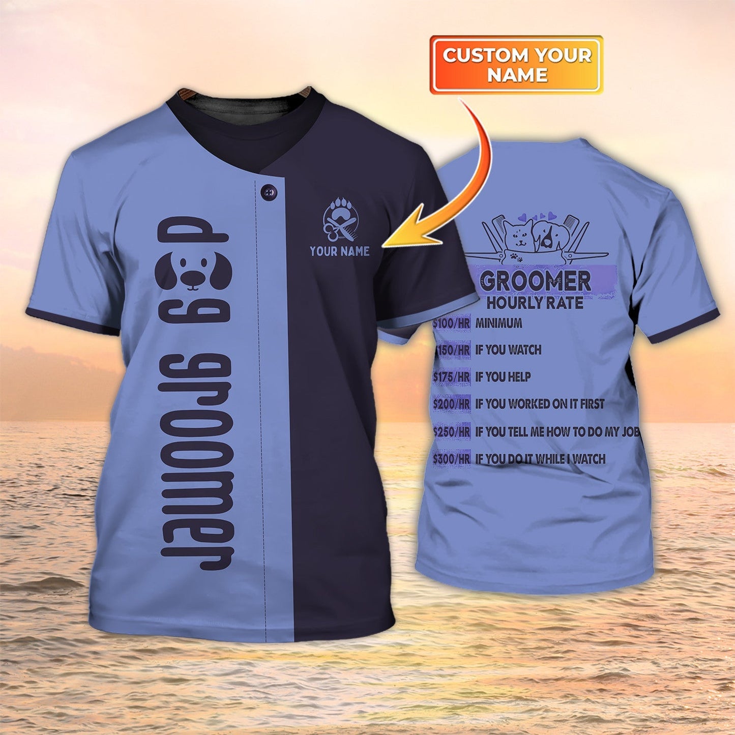 Dog Groomer Custom Shirts Grooming Uniform Groomer Hourly Rate 3D Shirt TO2101