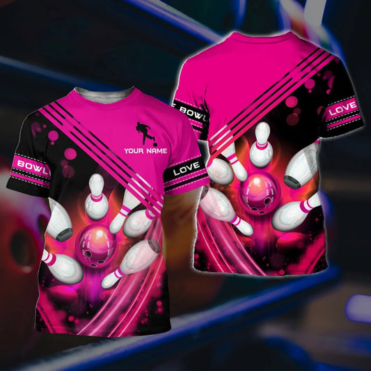 Personalized 3D Pink Bowling Shirts To My Daughter Bowling Player Bowling Gifts TO1927