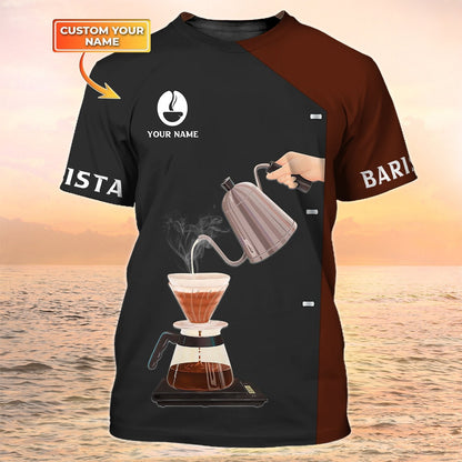 Barista Shirt Coffee Custom Tshirt Pour Over Shirt, Gift For Bartender, Barista Gifts TO2147