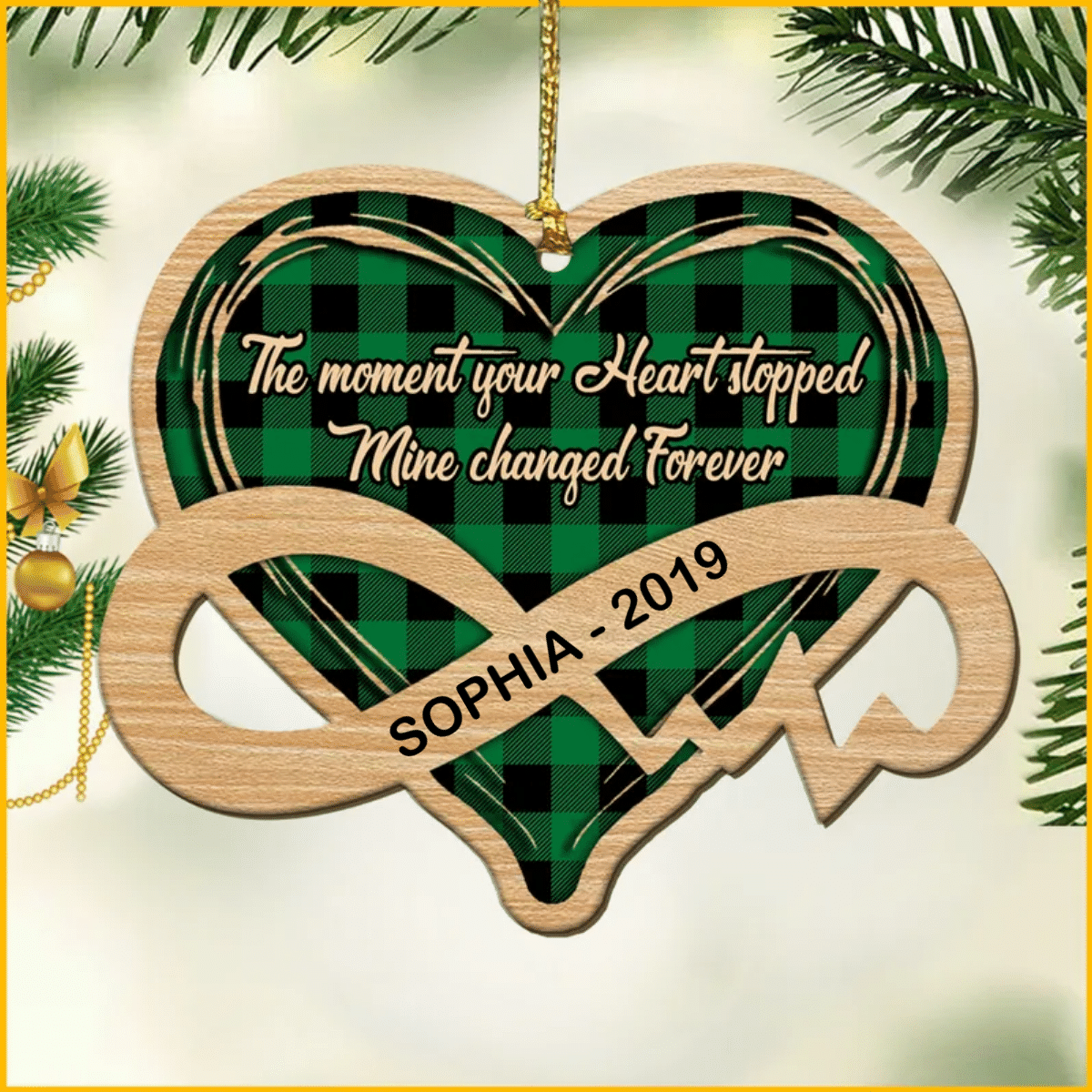 Memorial The moment your Heart stopped, mine changed Forever Personalized Wood Ornament OO2944