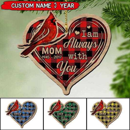 Personalized Memorial Christmas I Am Always With You Cardinal Heart Wood Ornament OO2938