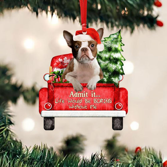 Boston Terrier On The Red Truck Acrylic Christmas Ornament OO2905