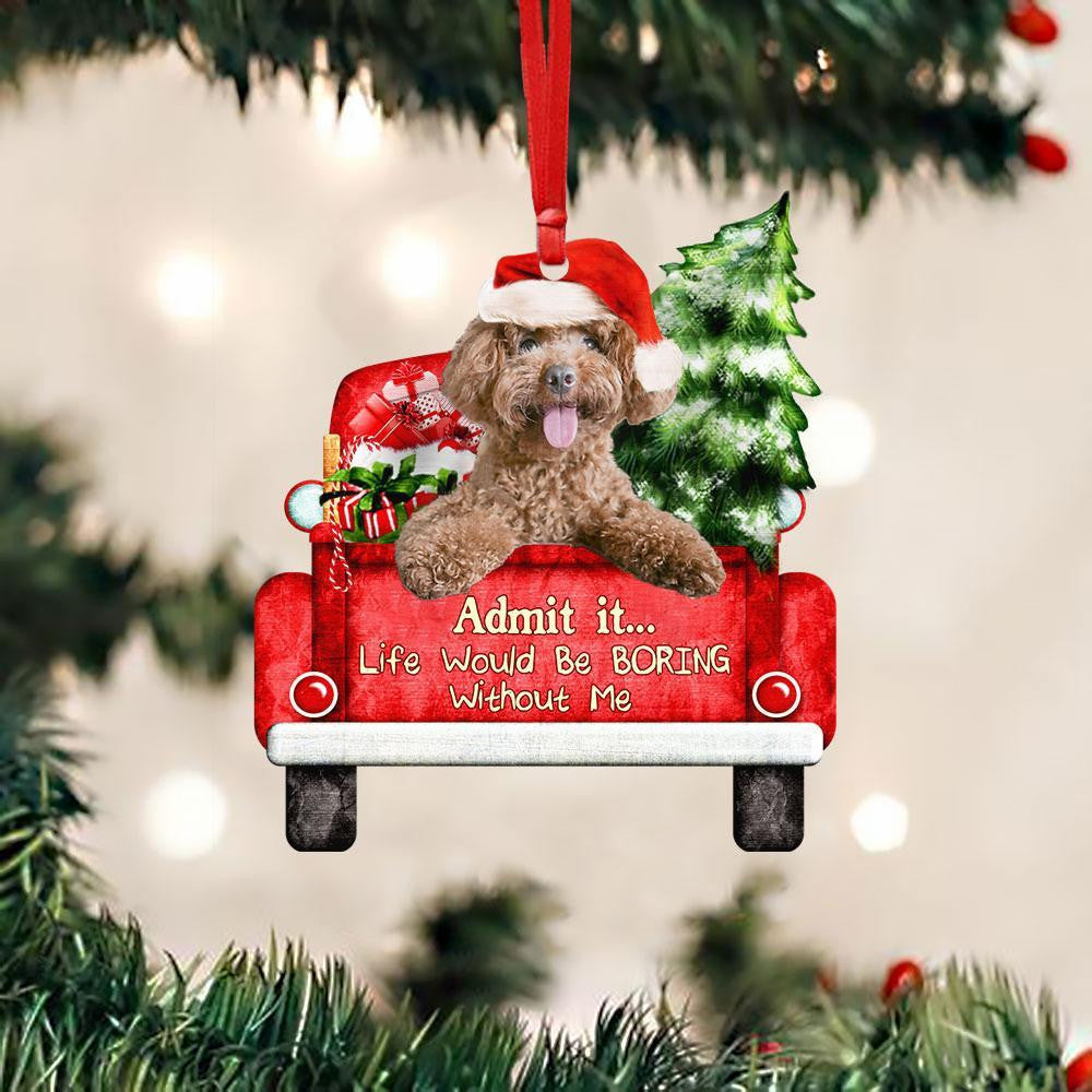 Poodle On The Red Truck Acrylic Christmas Ornament OO2892