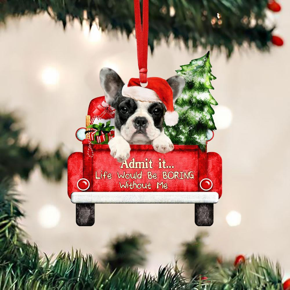 French Bulldog2 On The Red Truck Acrylic Christmas Ornament OO2890