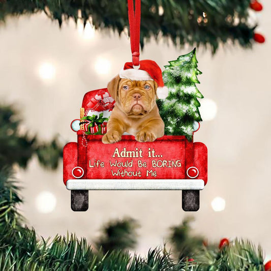 Dogue De Bordeauxl On The Red Truck Acrylic Christmas Ornament OO2873