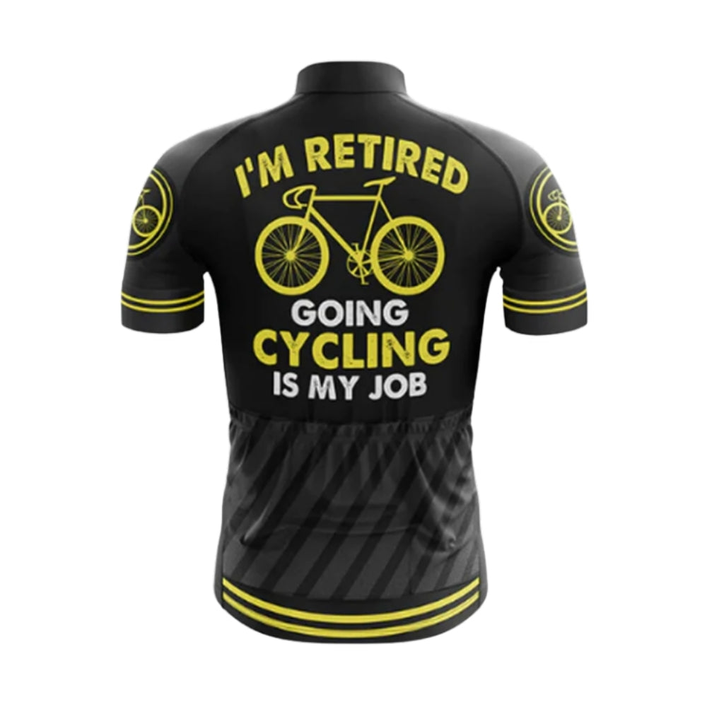 I'm Retired Going Cycling Is My Job Short Sleeve Cycling Men Jersey, Funny Cycling Jersey For Retirement CG0659