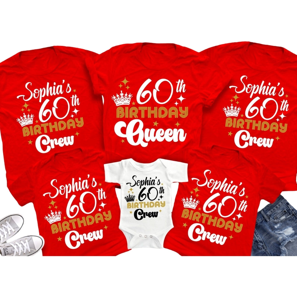 60th Birthday Queen Custom Matching Family T Shirts, Custom 60th Birthday Matching Shirts For Family ET0408