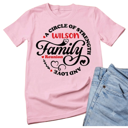 A Circle Of Strength And Love Personalized Renion Family Matching T Shirt, Custom Family Reunion Shirts ET1231