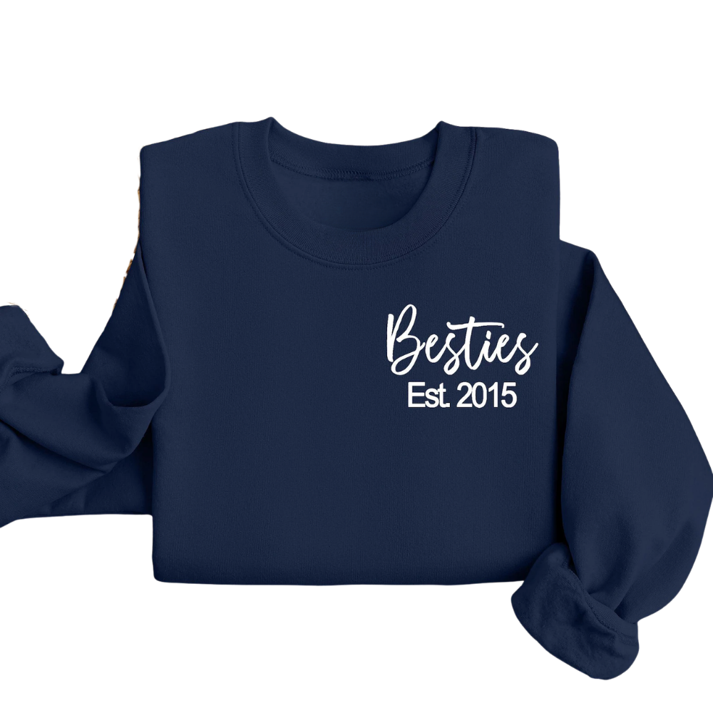 Custom Besties Matching Sweatshirt With Year, Custom Matching Best Friend Sweatshirt ET1373