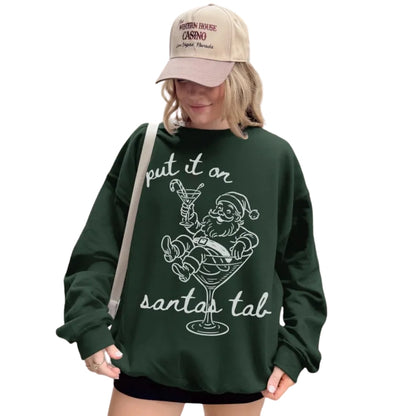 Put It On Santas Tab Sweatshirt, Funny Santa Christmas Sweatshirt 2D0531