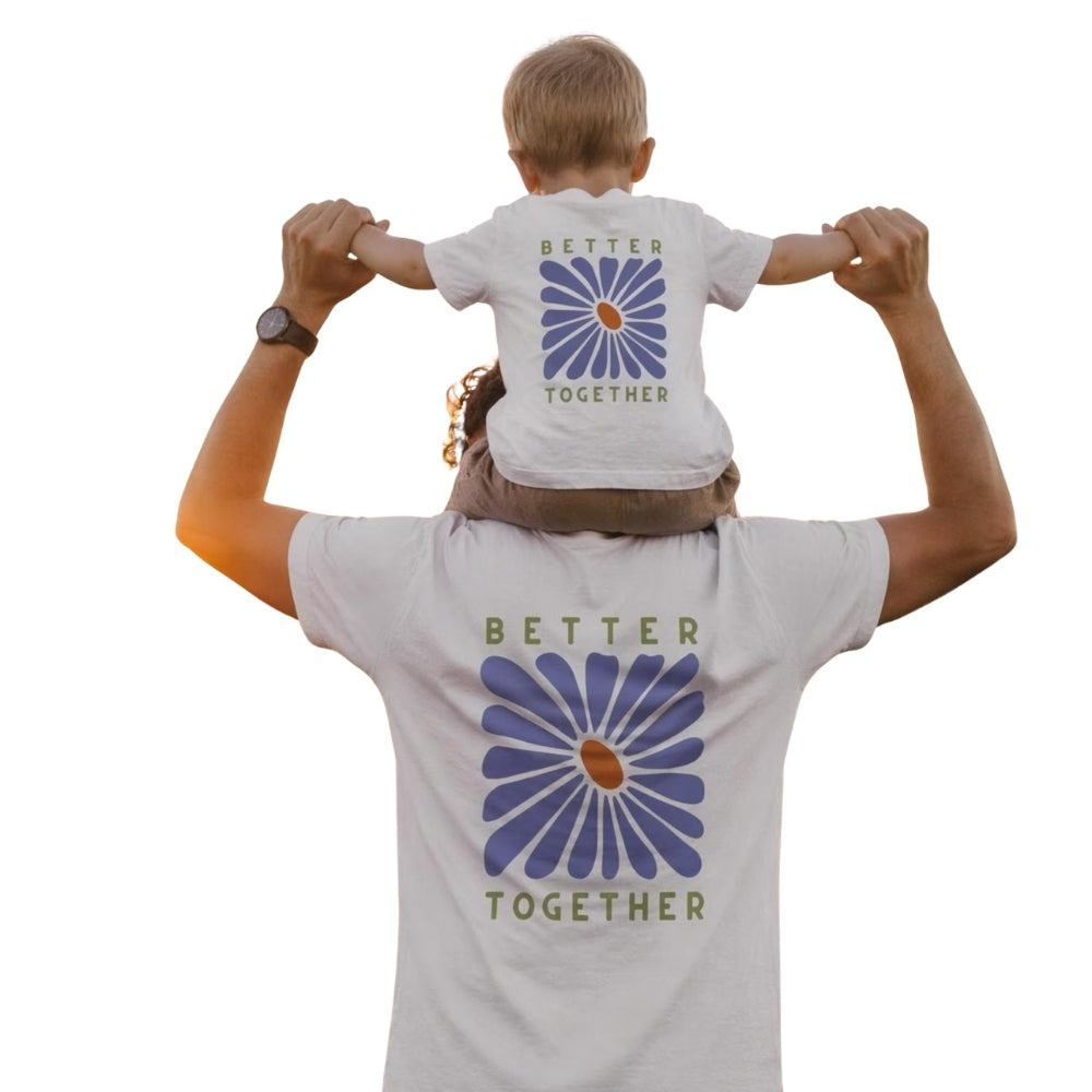 Better Together Flower Matching Dad And Son Family T Shirt, Father Day Matching Shirts For Family ET0551
