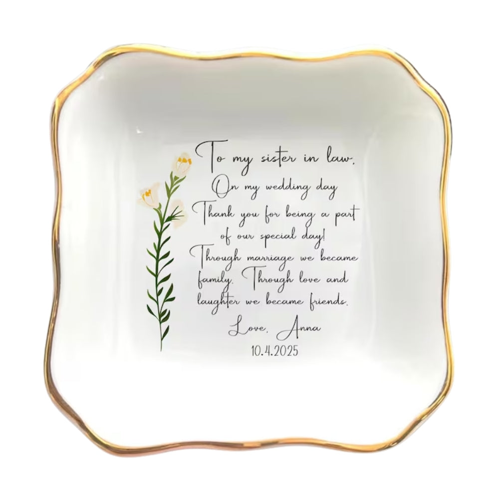 To My Sister In Law Personalized Floral Ring Dish, Personalized Wedding Jewelry Dish For Sister of The Groom WD0160