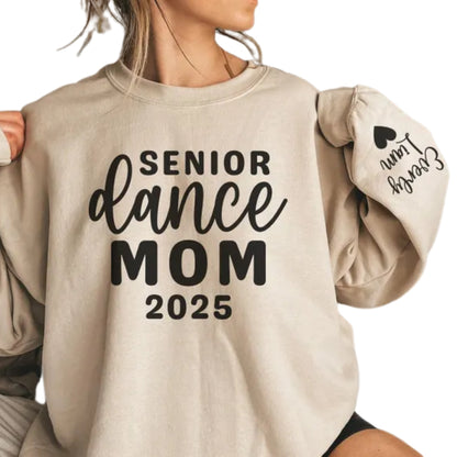 Custom Senior Dance Mom Sweatshirt With Names On Sleeve, Custom Dance Sweatshirt For Mom 2D0473